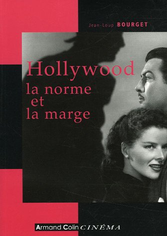 Book cover: Hollywood, la norme et la marge