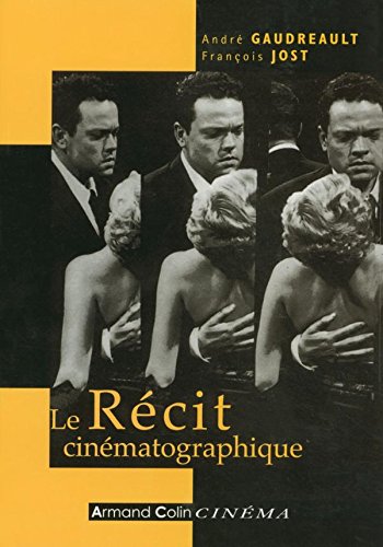 Couverture du livre : Le Récit cinématographique