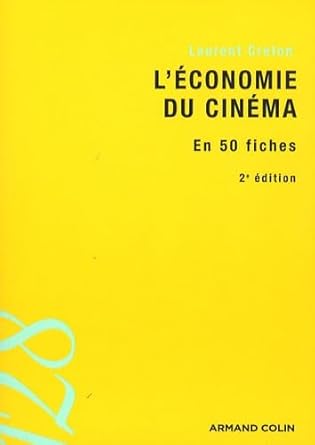 Couverture du livre : L'Économie du cinéma en 50 fiches
