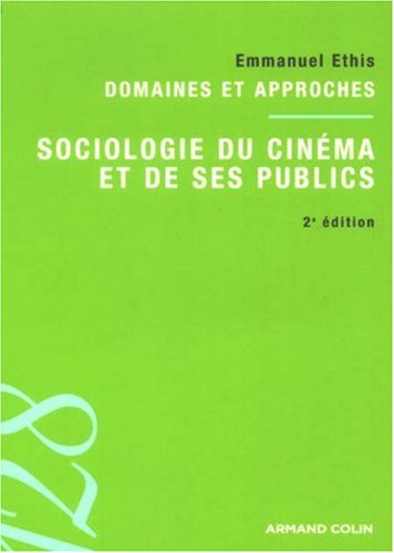 Couverture du livre : Sociologie du cinéma et de ses publics