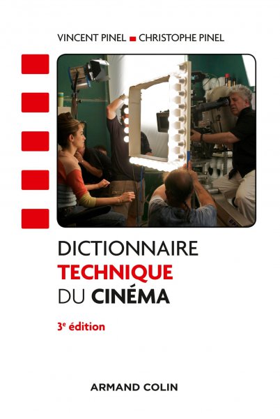 Book cover: Dictionnaire technique du cinéma