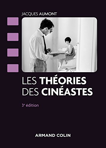 Couverture du livre : Les Théories des cinéastes