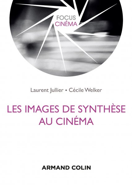 Couverture du livre: Les Images de synthèse au cinéma
