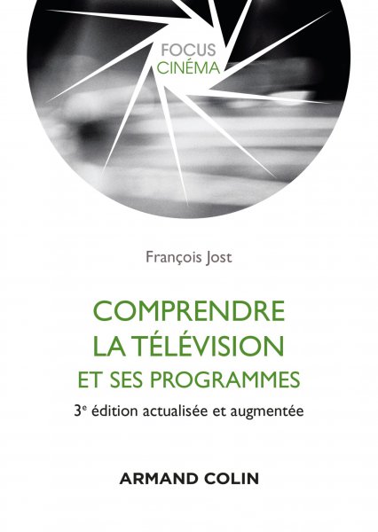 Book cover: Comprendre la télévision et ses programmes