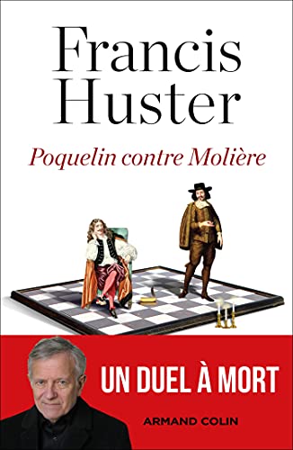 Couverture du livre: Poquelin contre Molière - Un duel à mort