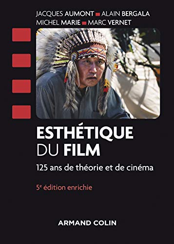 Couverture du livre : Esthétique du film - 125 ans de théorie et de cinéma
