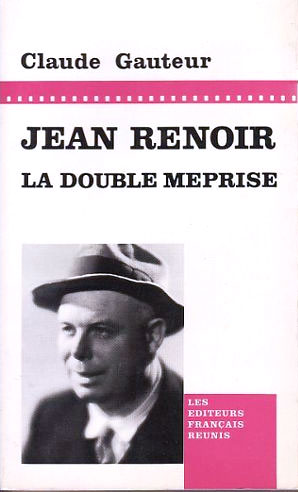 Book cover: Jean Renoir, la double méprise, 1925-1939