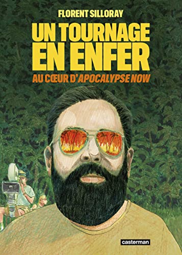 Couverture du livre : Un tournage en enfer - Au cœur d'Apocalypse Now