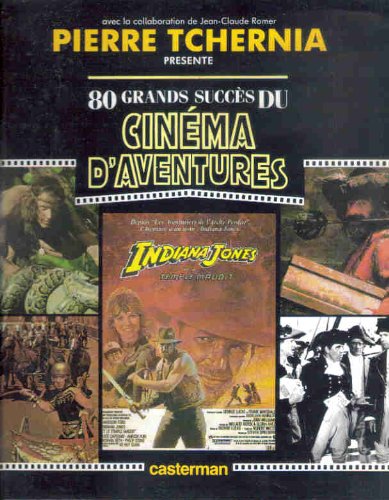 Book cover: 80 grands succès du cinéma d'aventures