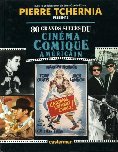 Couverture du livre : 80 grands succès du cinéma comique américain