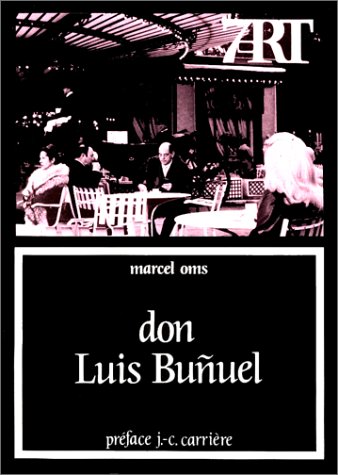 Couverture du livre: Don Luis Buñuel