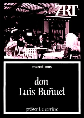 Couverture du livre : Don Luis Buñuel