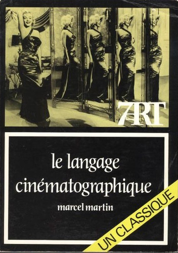 Couverture du livre : Le Langage cinématographique