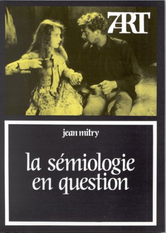 Book cover: La Sémiologie en question - Langage et cinéma
