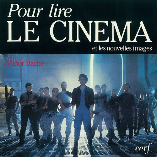 Couverture du livre : Pour lire le cinéma - et les nouvelles images