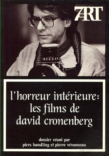 Book cover: L'Horreur intérieure - les Films de David Cronenberg