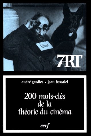 Book cover: 200 mots-clés de la théorie du cinéma