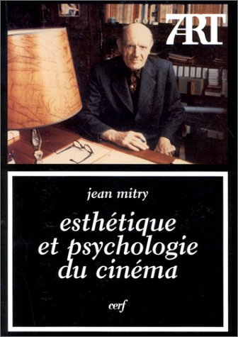 Couverture du livre : Esthétique et psychologie du cinéma