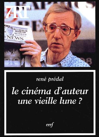 Book cover: Le Cinéma d'auteur, une vieille lune ?