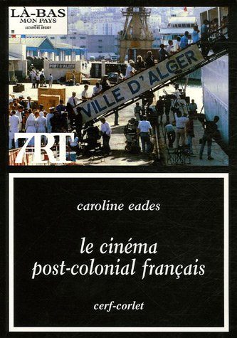 Couverture du livre : Le Cinéma post-colonial français