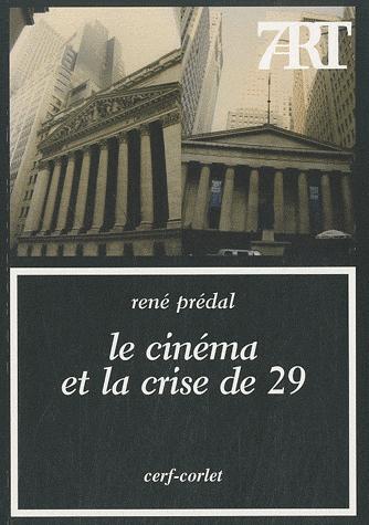 Couverture du livre: Le Cinéma et la crise de 29