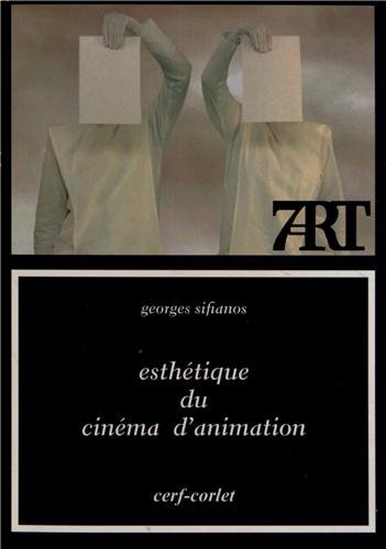 Book cover: Esthétique du cinéma d'animation