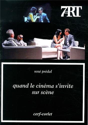 Book cover: Quand le cinéma s'invite sur scène
