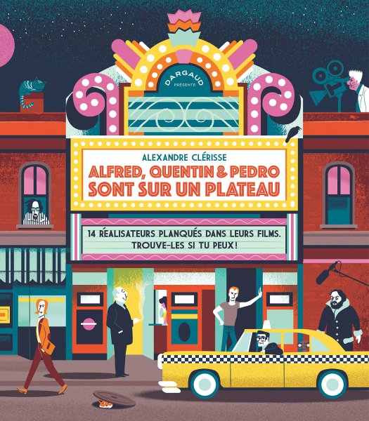 Book cover: Alfred, Quentin & Pedro sont sur un plateau