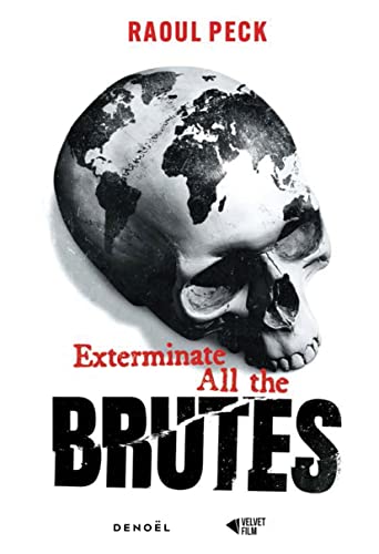 Couverture du livre: Exterminate all the brutes