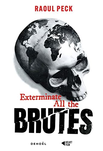 Couverture du livre : Exterminate all the brutes