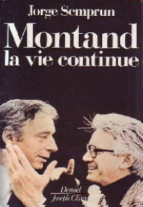 Book cover: Montand, la vie continue
