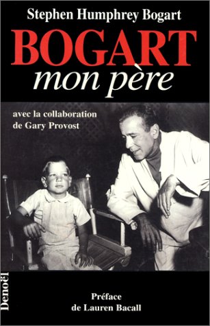 Couverture du livre: Bogart, mon père