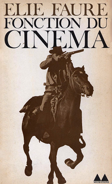 Book cover: Fonction du cinéma - De la cinéplastique à son destin social (1921-1937)