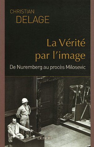 Couverture du livre : La Vérité par l'image