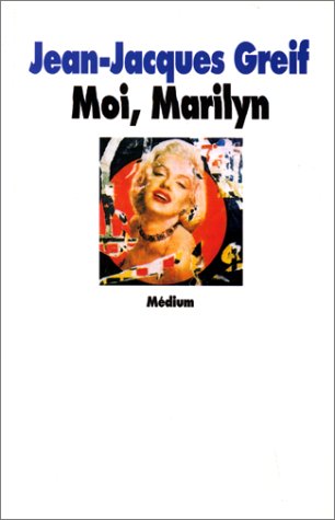 Book cover: Moi, Marilyn