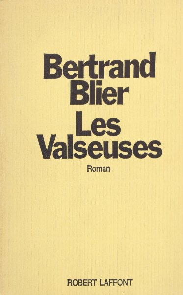 Couverture du livre : Les Valseuses - roman