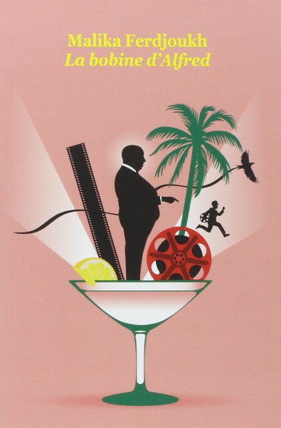 Couverture du livre : La Bobine d'Alfred