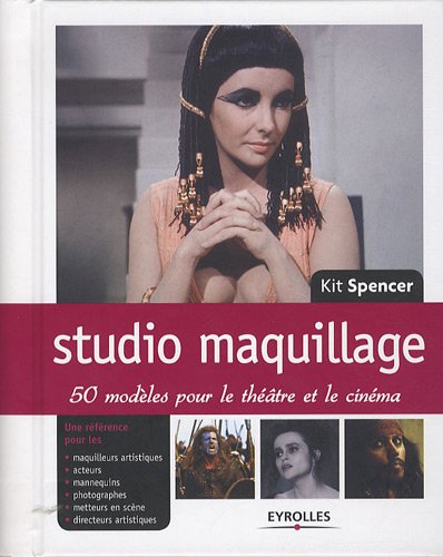 Couverture du livre : Studio maquillage - 50 modèles pour le théâtre et le cinéma