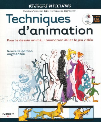 Couverture du livre: Techniques d'animation - Pour le dessin animé, l'animation 3D et le jeu vidéo
