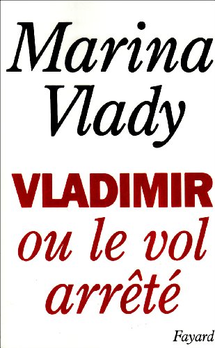 Book cover: Vladimir ou le vol arrêté