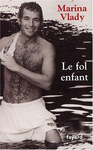 Couverture du livre : Le Fol Enfant