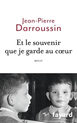 Couverture du livre : Et le souvenir que je garde au cœur