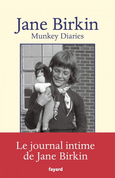 Couverture du livre: Munkey Diaries - Le journal intime de Jane Birkin 1957-1982