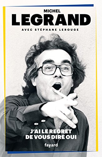 Couverture du livre : J'ai le regret de vous dire oui