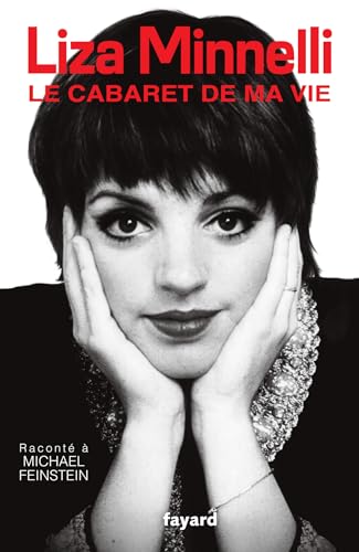 Couverture du livre : Le Cabaret de ma vie
