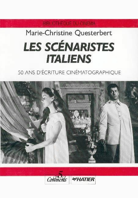 Book cover: Les Scénaristes italiens - 50 ans d'écriture cinématographique