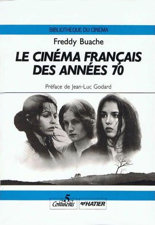 Couverture du livre: Le Cinéma français des années 70