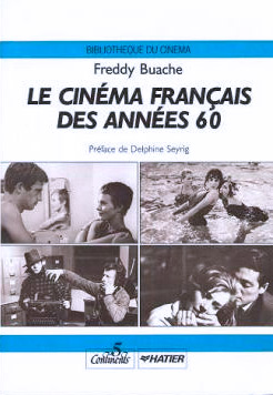 Couverture du livre: Le Cinéma français des années 60