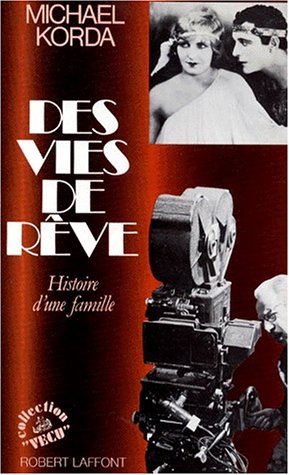 Couverture du livre : Des Vies de rêve - Histoire d'une famille