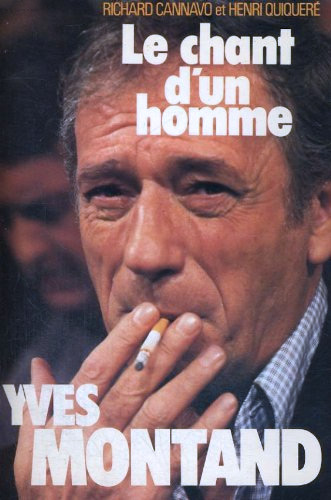 Couverture du livre : Yves Montand, le chant d'un homme